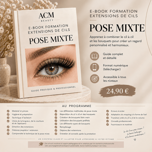 E-BOOK FORMATION EXTENSIONS DE CILS – POSE MIXTE - ACM BEAUTY