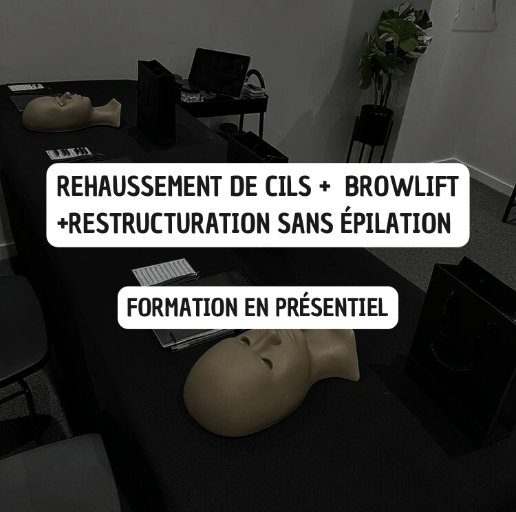 Formation en présentiel : « Rehaussement de cils + Browlift + Restructuration sans épilation » - ACM BEAUTY